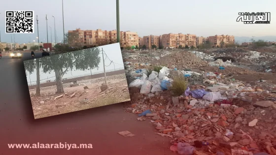 مخلفات البناء والأزبال .. غياب المراقبة والردع يحول أحياء رياض المنارة وأزلي في مراكش إلى مكبات للنفايات